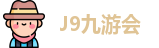 J9九游会